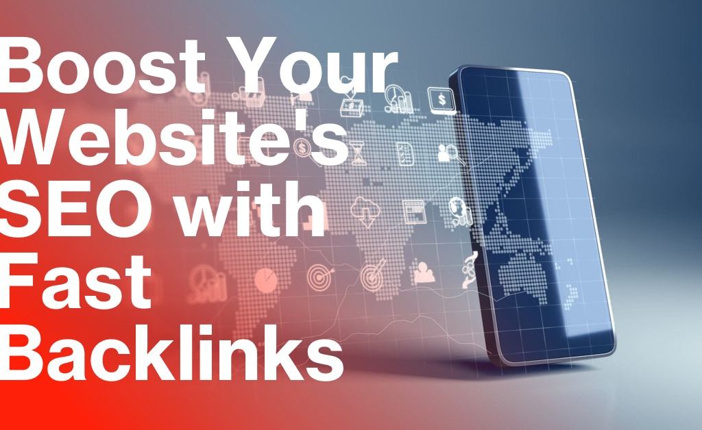 build fast backlinks for a website 2024