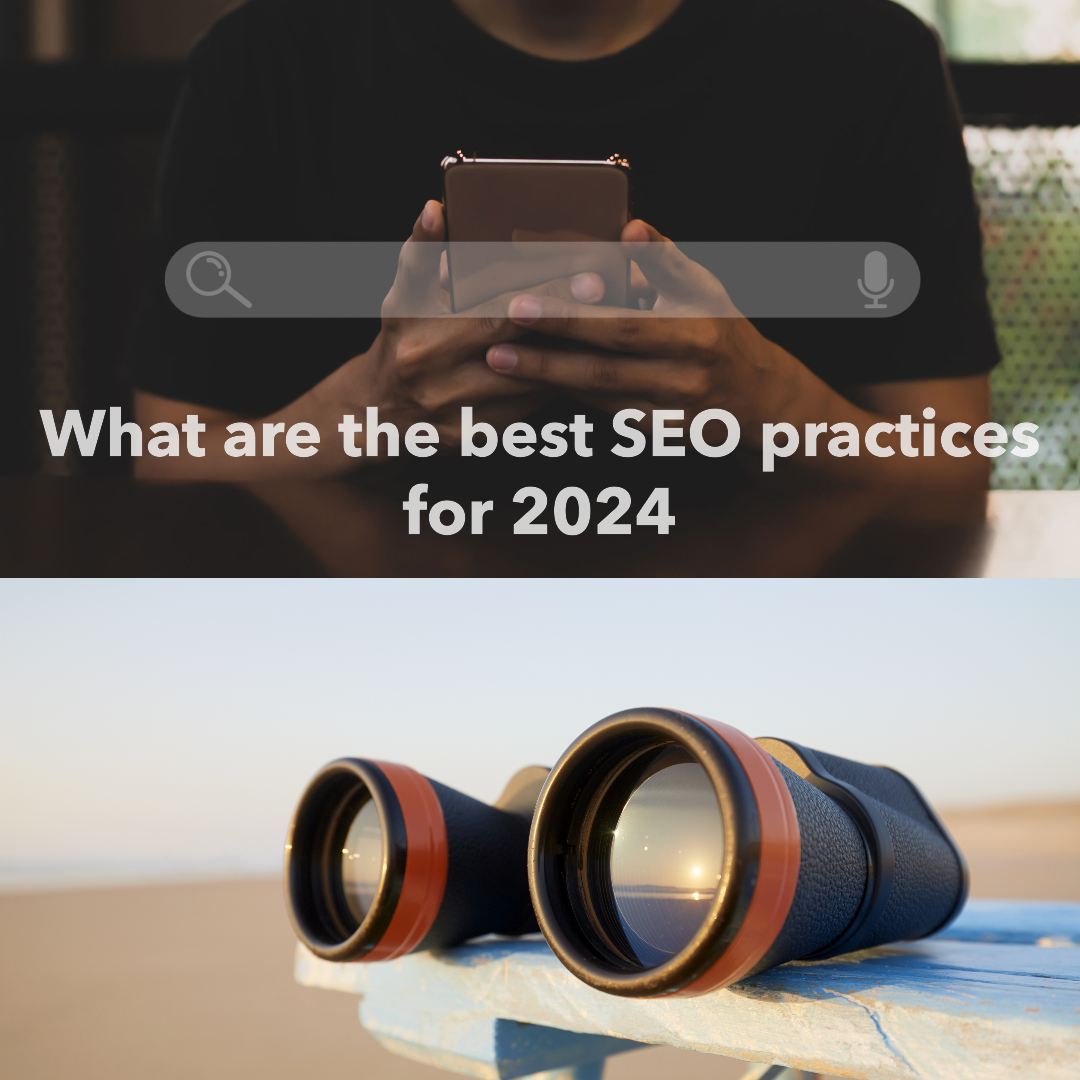 What are the best SEO practices for 2024
